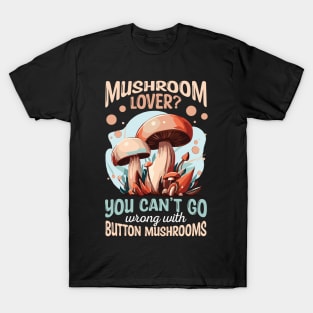 Mushroom Lover T-Shirt